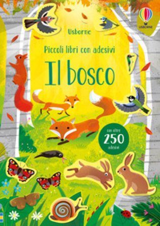 Il bosco. Ediz. a colori Caroline Young