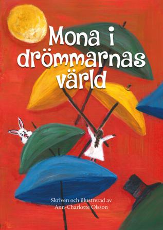 Mona i drömmarnas värld - Bok av Ann-Charlotte Olsson - Häfte