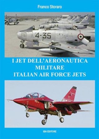 I jet dell'Aeronautica Militare-Italian Air Force jets Franco Storaro