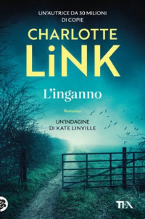 L'inganno. Le indagini di Kate Linville Charlotte Link
