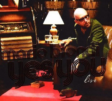 Yes you live Mario Biondi