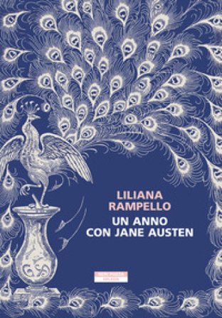 Un anno con Jane Austen Liliana Rampello