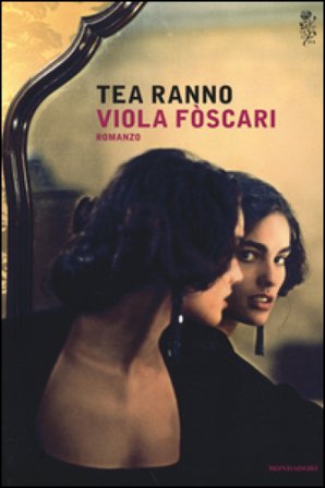 Viola Fòscari Tea Ranno