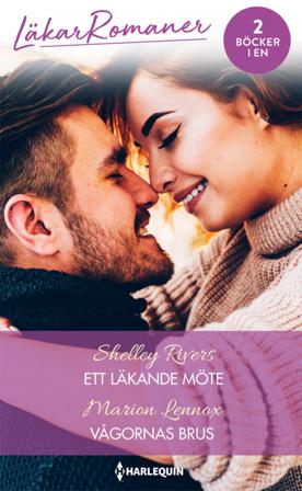 Ett läkande möte ; Vågornas brus - Bok av Marion Lennox & Shelley Rivers - Häfte