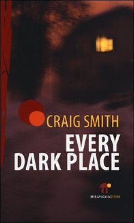 Every dark place Craig Smith
