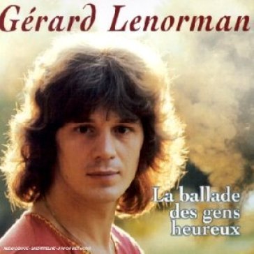 La ballade des gens.. GERARD LENORMAN