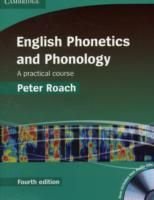 English phonetics and phonology: a practical course