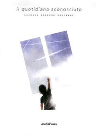 Il quotidiano sconosciuto Giorgio Lorenzo Beltramo