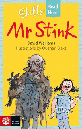 Skills Read More! Mr Stink - Bok av David Walliams - Häfte