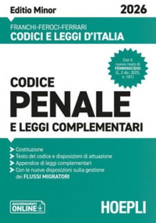Codice penale e leggi complementari. Editio Minor 2026. Nuova ediz. Luigi Franchi