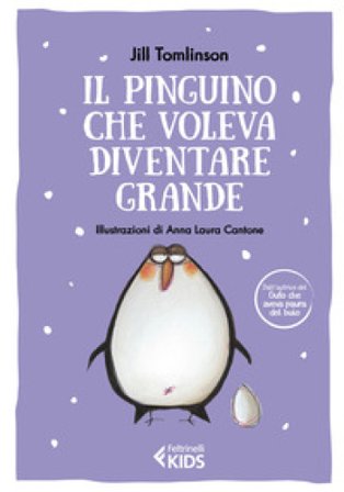 Il pinguino che voleva diventare grande. Ediz. a colori Jill Tomlinson