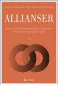 Allianser - Bok av Odd Arne Tjersland, Gunnar Engen, m.fl. - Paperback