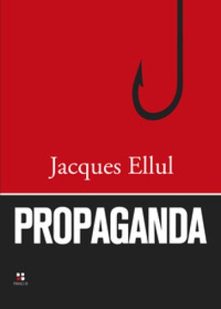 Propaganda Jacques Ellul