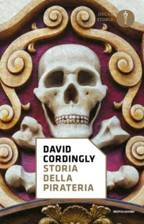 Storia della pirateria David Cordingly