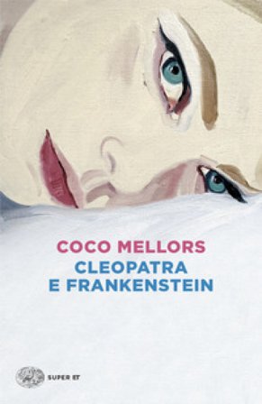 Cleopatra e Frankenstein Coco Mellors