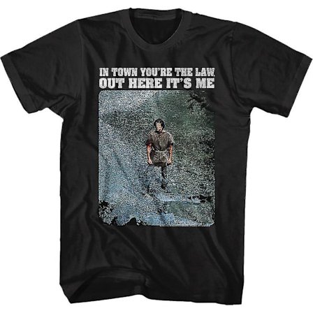 In Town You're The Law Out Here It's Me Rambo T-shirt