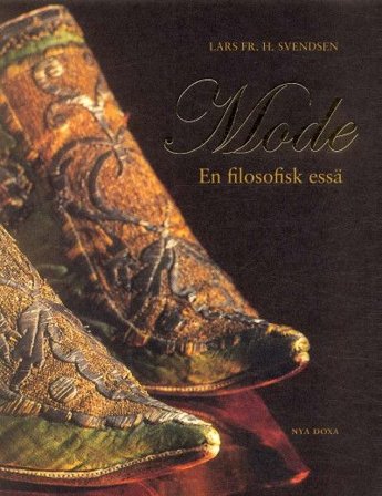 MODE : EN FILOSOFISK ESSÄ, ISBN: 9789157804761