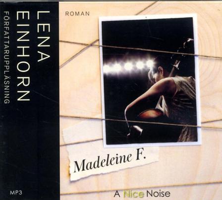 Madeleine F. - Bok av Lena Einhorn - CD-Audio