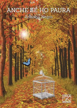 Anche se ho paura Arianna Negro