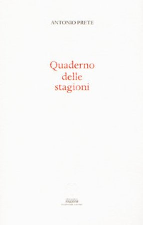 Quaderno delle stagioni Antonio Prete
