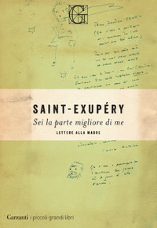 Sei la parte migliore di me Antoine de Saint-Exupéry