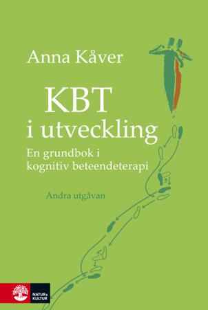 KBT i utveckling - Bok av Anna Kåver - Inbunden