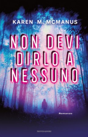 Non devi dirlo a nessuno Karen M. McManus