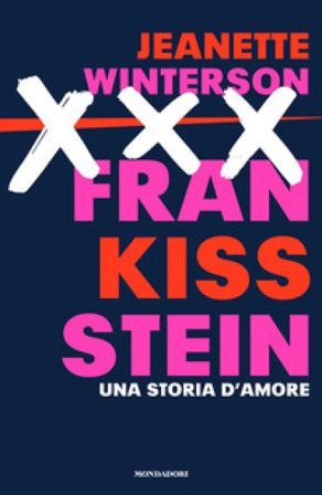 Frankissstein. Una storia d'amore Jeanette Winterson