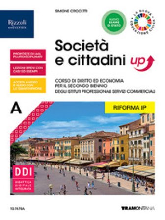 Società e cittadini up. Per le Scuole superiori. Con e-book. Con espansione online. Vol. A Simone Crocetti