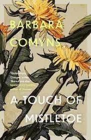 Touch of Mistletoe - Bok av Barbara Comyns - Pocket