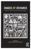 Shades of Deviance