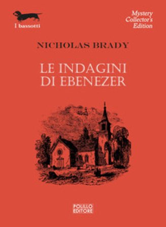 Le indagini di Ebenezer Nicholas Brady