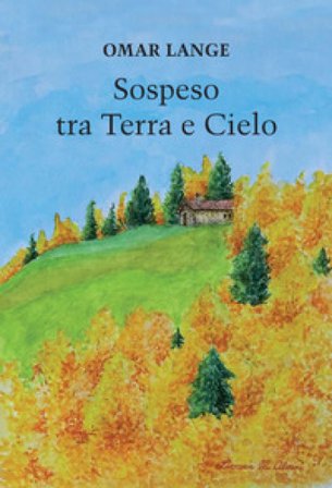 Sospeso tra terra a cielo Omar Lange