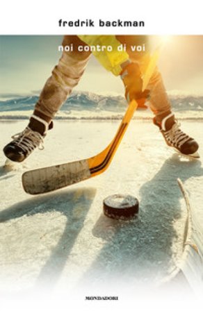 Noi contro di voi Fredrik Backman