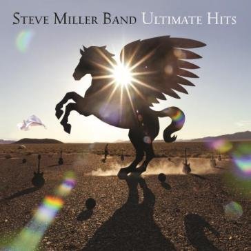 Ultimate hits Steve Miller