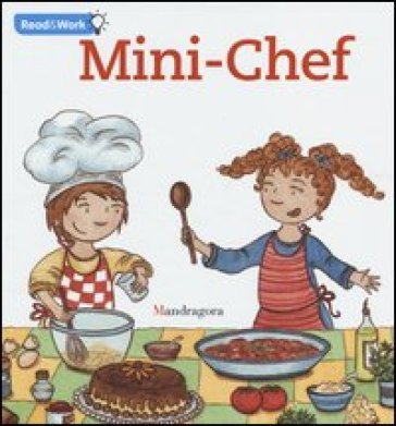 Mini chef. Ediz. inglese Sandra Rosi