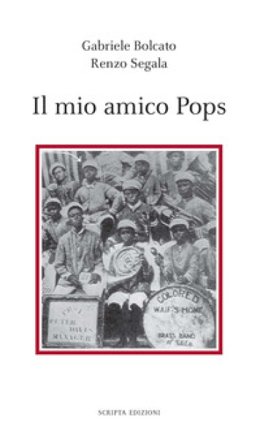 Il mio amico Pops Gabriele Bolcato