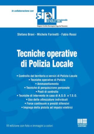 Tecniche operative di polizia locale Stefano Bravi