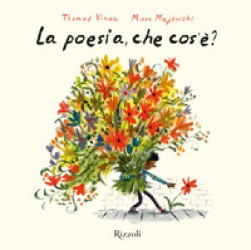 La poesia, che cos'è? Ediz. a colori Marc Majewski