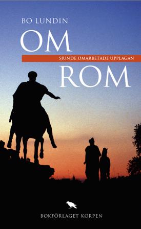 Om Rom - Bok av Bo Lundin - Häfte