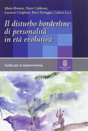 Il disturbo borderline di personalità in età evolutiva NA