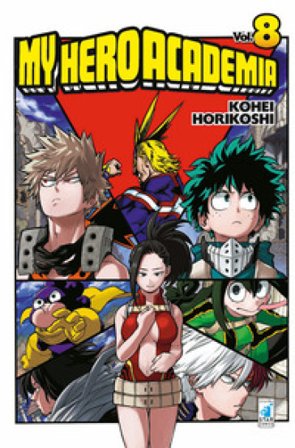 My Hero Academia. Vol. 8 Kohei Horikoshi