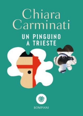 Un pinguino a Trieste Chiara Carminati