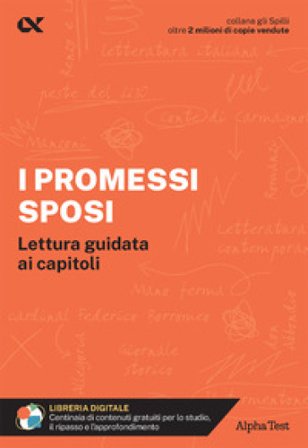 I Promessi Sposi. Lettura guidata ai capitoli. Con estensioni online Alessandro Capata