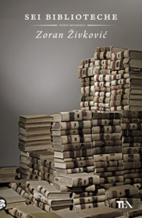 Sei biblioteche Zoran Zivkovic