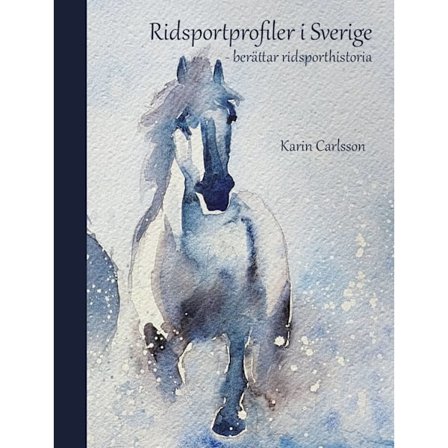 Ridsportprofiler i Sverige 9789186687861