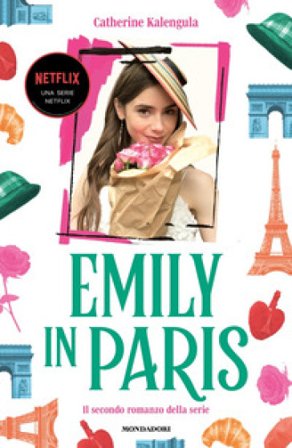 Emily in Paris. Vol. 2 Catherine Kalengula