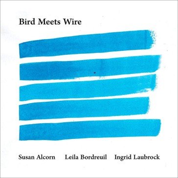 Bird meets wire SUSAN/INGRID ALCORN