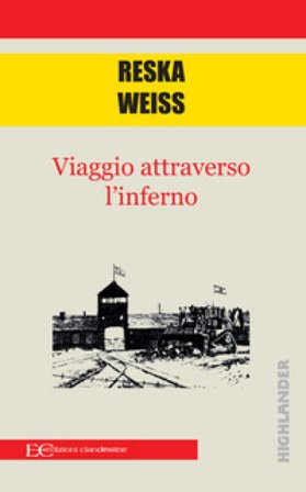 Viaggio attraverso l'inferno Reiska Weiss