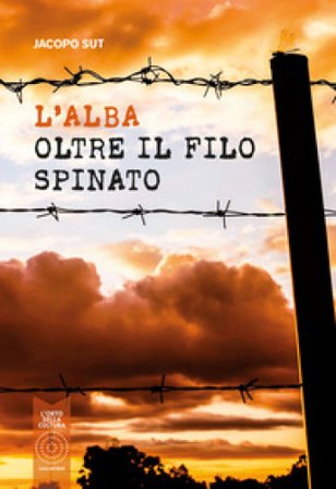 L'alba oltre il filo spinato Jacopo Sut